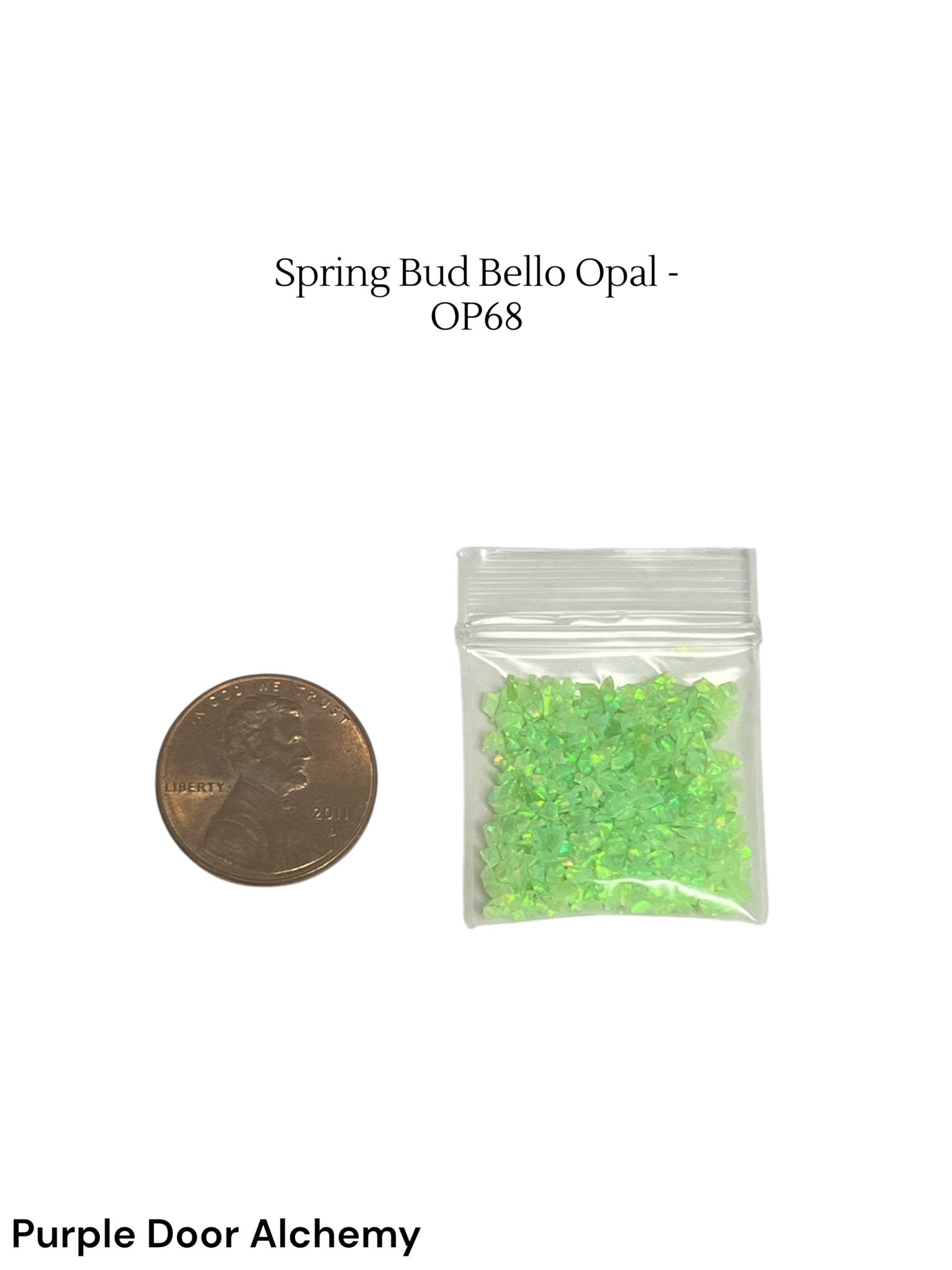 Crushed Synthetic Spring Bud Opal - Bello Opal - OP68 - Purple Door Alchemy